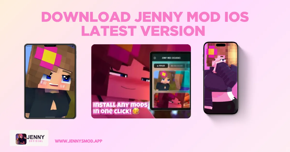 Download Jenny Mod iOS Latest Version