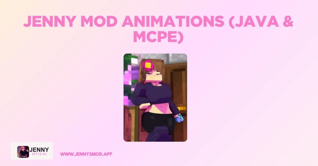 Jenny Mod Animations (Java & MCPE) – Download, Install & Use in Minecraft 1 Jenny Mod Animations (Java & MCPE)