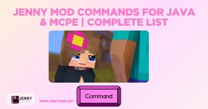 Jenny Mod Commands for Java & MCPE Complete List
